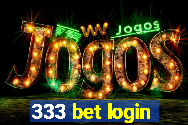 333 bet login